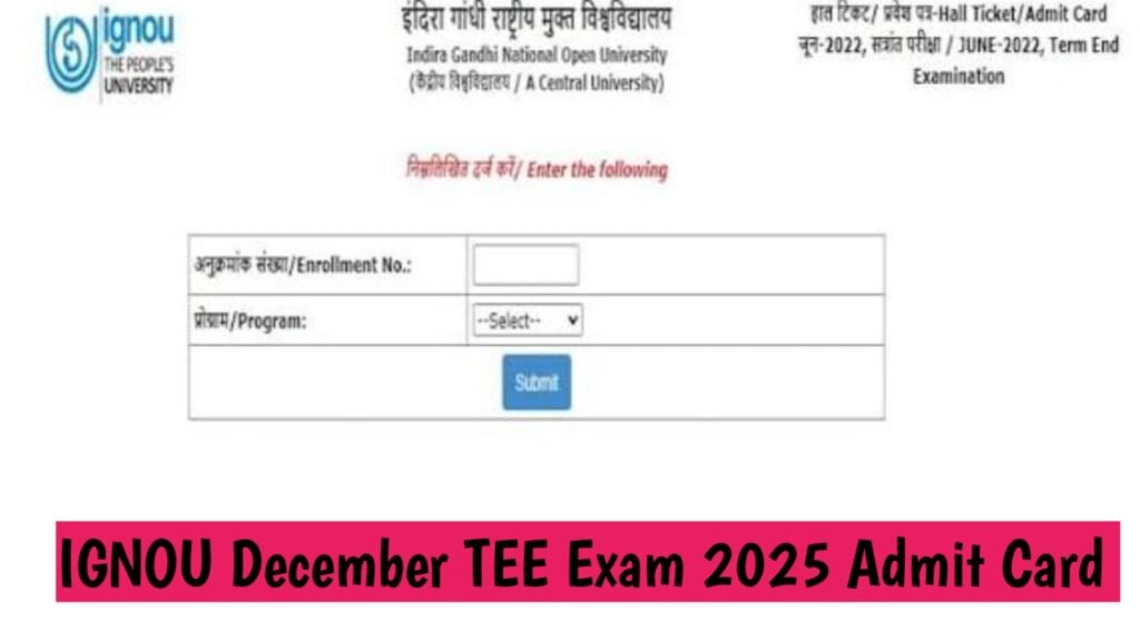 IGNOU December TEE Exam 2025 Admit Card - Check Update