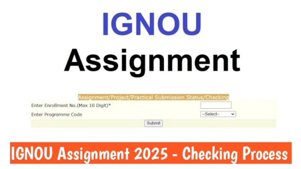 IGNOU Assignment Status 2025 - Checking Process